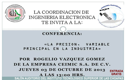 La Coordinacion de Ing. Electronica te invita a la CONFERENCIA